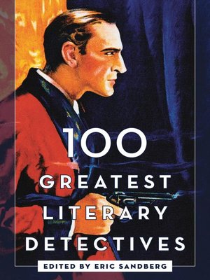 cover image of 100 Greatest Literary Detectives